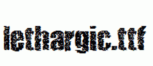 lethargic.ttf