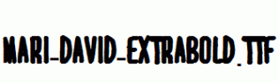 MARI-DAVID-EXTRABOLD.ttf