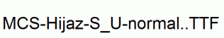MCS-Hijaz-S_U-normal..ttf