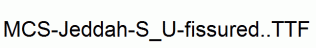 MCS-Jeddah-S_U-fissured..ttf
