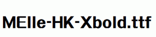 MElle-HK-Xbold.ttf