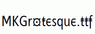 MKGrotesque.ttf
