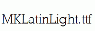 MKLatinLight.ttf