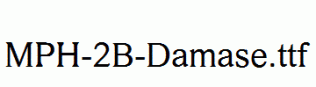 MPH-2B-Damase.ttf
