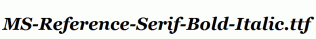 MS-Reference-Serif-Bold-Italic.ttf