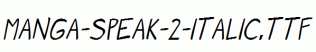 Manga-speak-2-Italic.ttf