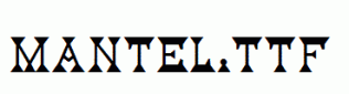 Mantel.ttf
