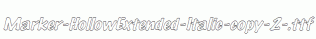 Marker-HollowExtended-Italic-copy-2-.ttf