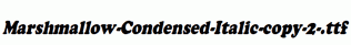 Marshmallow-Condensed-Italic-copy-2-.ttf