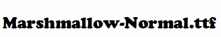 Marshmallow-Normal.ttf