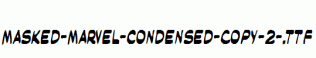 Masked-Marvel-Condensed-copy-2-.ttf
