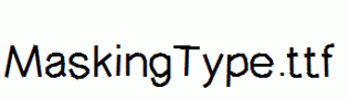 MaskingType.ttf