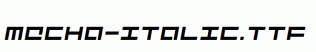 Mecha-Italic.ttf