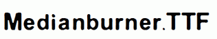 Medianburner.ttf