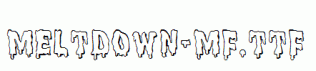 Meltdown-MF.ttf