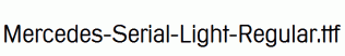 Mercedes-Serial-Light-Regular.ttf