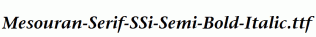 Mesouran-Serif-SSi-Semi-Bold-Italic.ttf