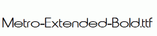 Metro-Extended-Bold.ttf