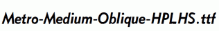 Metro-Medium-Oblique-HPLHS.ttf