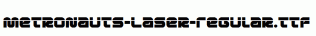 Metronauts-Laser-Regular.ttf