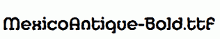 MexicoAntique-Bold.ttf