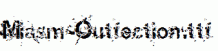 Miasm-Outfection.ttf