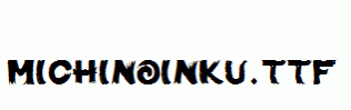 MichiNoInku.ttf