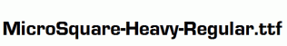 MicroSquare-Heavy-Regular.ttf