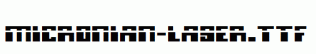 Micronian-Laser.ttf