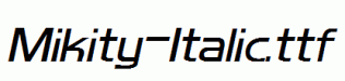 Mikity-Italic.ttf