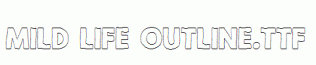Mild-Life-Outline.ttf
