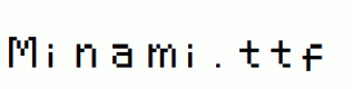 Minami.ttf