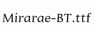 Mirarae-BT.ttf