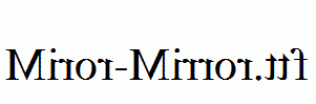 Miror-Mirror.ttf