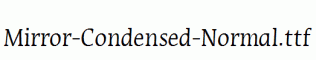 Mirror-Condensed-Normal.ttf