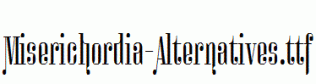 Miserichordia-Alternatives.ttf