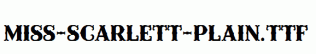 Miss-Scarlett-Plain.ttf