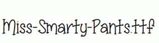 Miss-Smarty-Pants.ttf