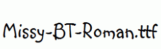 Missy-BT-Roman.ttf