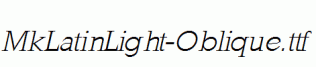 MkLatinLight-Oblique.ttf
