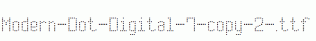 Modern-Dot-Digital-7-copy-2-.ttf