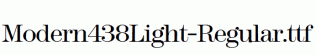 Modern438Light-Regular.ttf