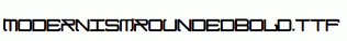 ModernismRoundedBold.ttf