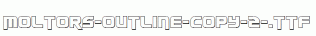Moltors-Outline-copy-2-.ttf