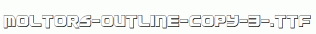 Moltors-Outline-copy-3-.ttf