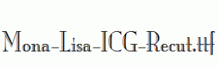 Mona-Lisa-ICG-Recut.ttf