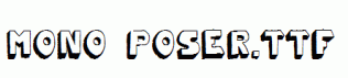 Mono2poser.ttf