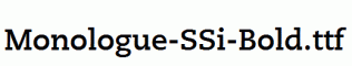 Monologue-SSi-Bold.ttf