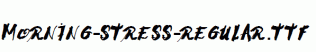 Morning-Stress-Regular.ttf