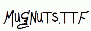 Mugnuts.ttf